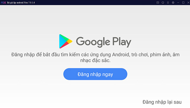 NoxPlayer 7.0.6.0 Phần mềm giả lập Android Nox cho PC