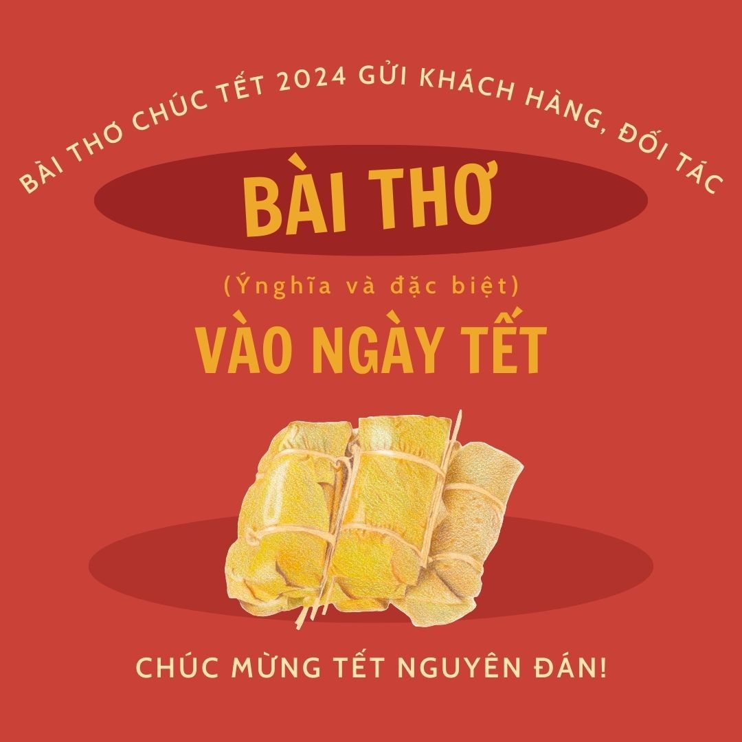 50+ bài thơ chúc Tết 2024 hay, ý nghĩa nhất xuân Giáp Thìn