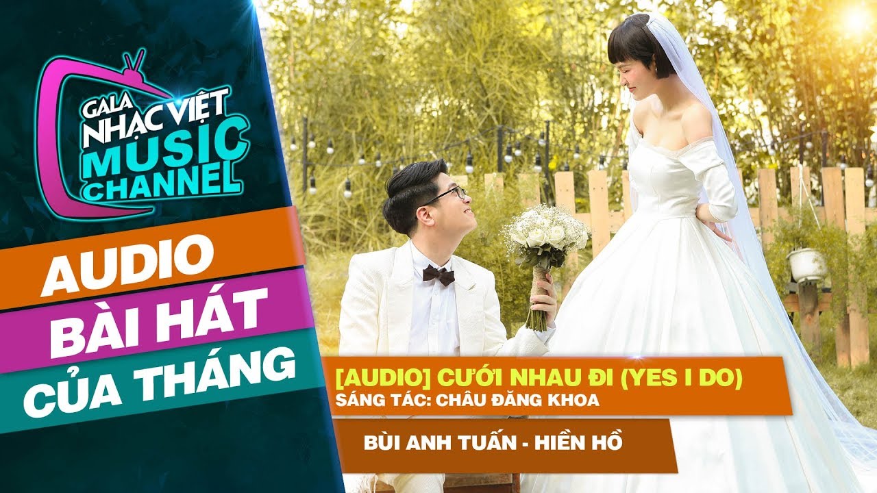 TOP NHỮNG BÀI HÁT HAY NHẤT TRONG ĐÁM CƯỚI