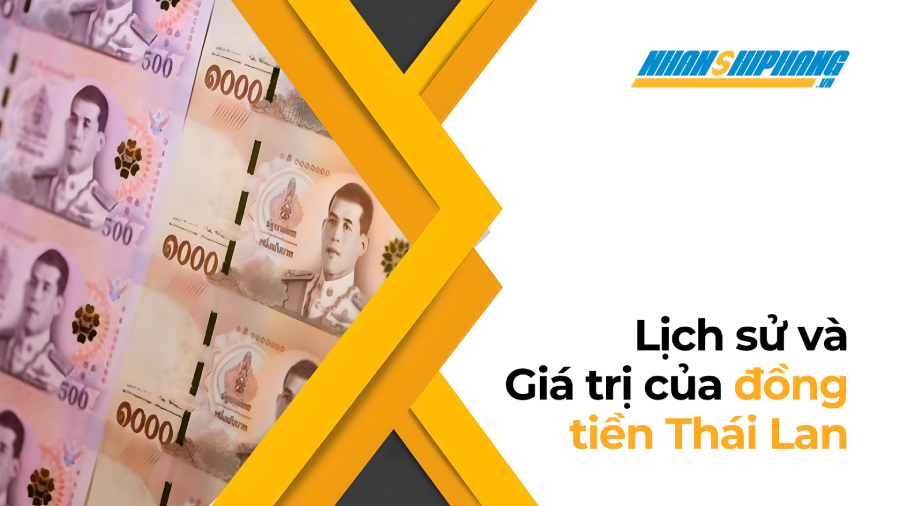 Các mệnh giá tiền Baht Thái Lan và Đổi tiền Việt sang Thái qua ngân hàng | Nhận Ship Hàng - Một chữ tín, vạn niềm tin