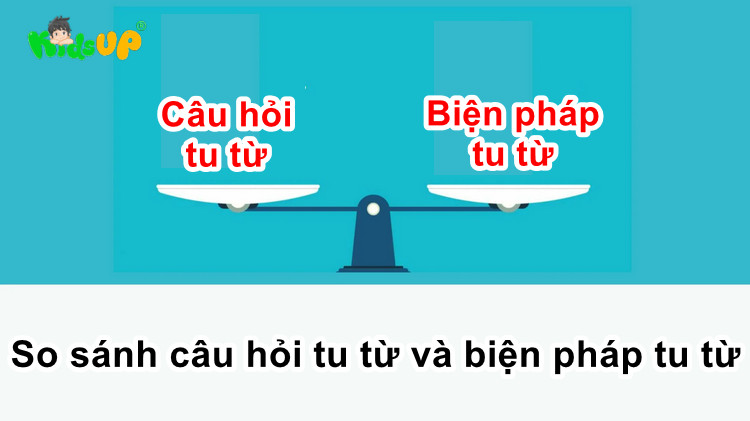 Phân biệt câu hỏi tu từ và biện pháp tu từ trong tiếng Việt