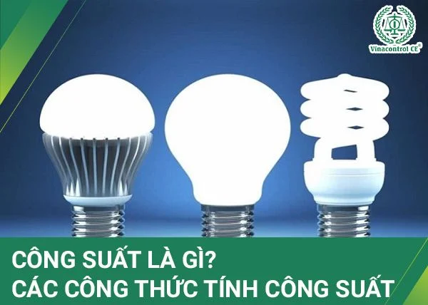 Tổng hợp công thức tính công suất và công suất tiêu thụ điện