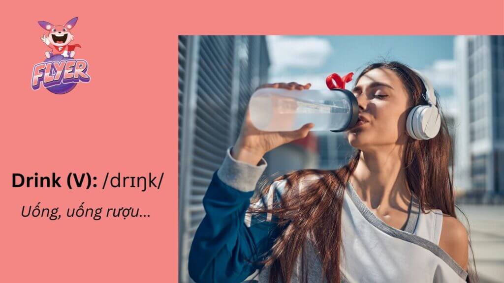 Quá khứ của “drink” là gì? Từ “A đến Z” cách dùng dạng quá khứ đơn và quá khứ phân từ của “drink” 