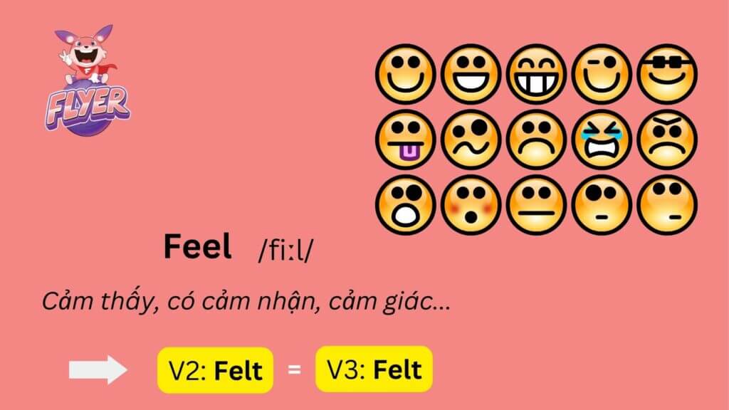 Quá khứ của “feel” là gì? Hướng dẫn chi tiết cách chia động từ “feel” ở dạng quá khứ (+ bài tập) 