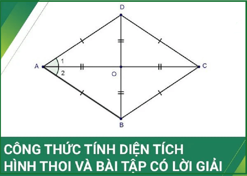 Công thức tính diện tích hình thoi kèm bài tập thực hành