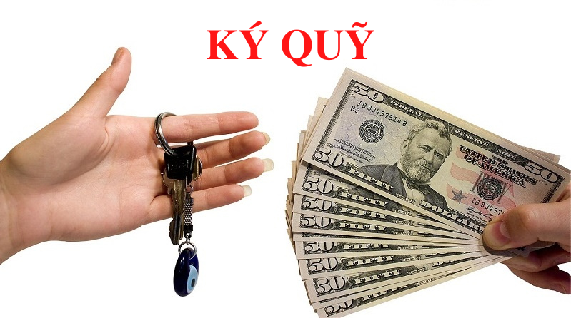 Ký quỹ là gì? Quyền, nghĩa vụ của các bên trong ký quỹ