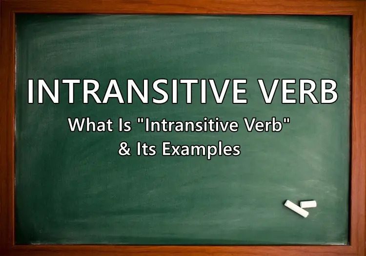 Động từ (verb) trong tiếng Anh là gì? A-Z kiến thức về verb (V)