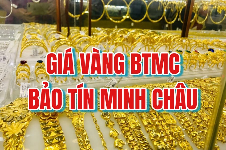 Giá vàng Bảo Tín Minh Châu hôm nay