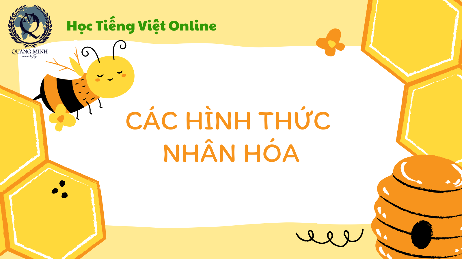 NGỮ PHÁP TIẾNG VIỆT - PHÉP NHÂN HÓA - Du học Quang Minh