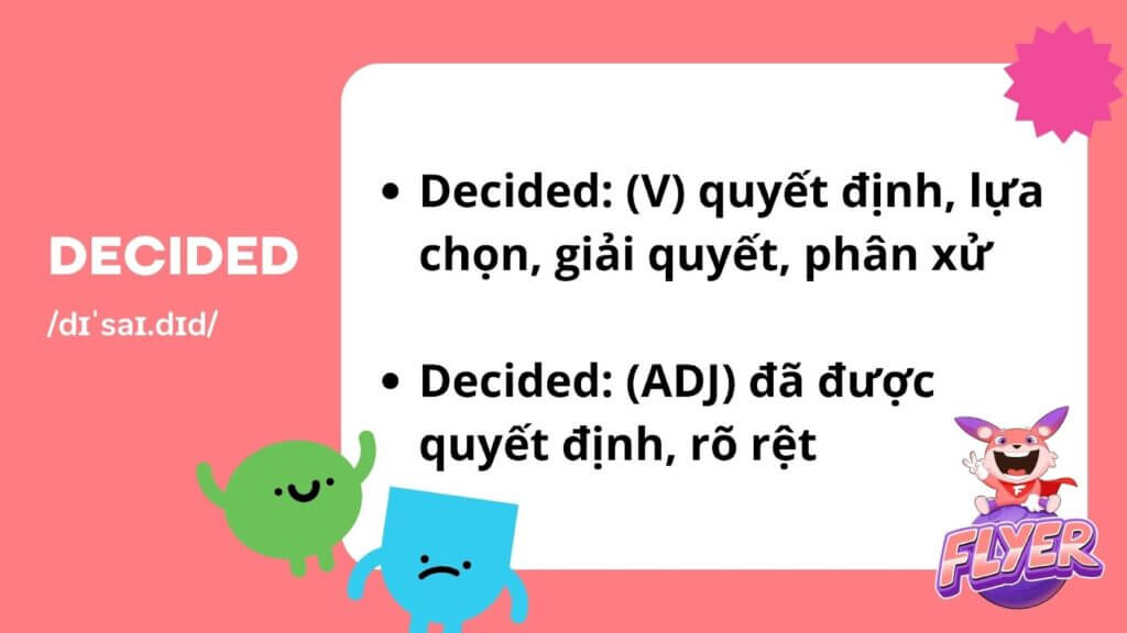 “Decided” + gì? 10 phút thành thạo cấu trúc và cách dùng của “decide” qua các bài tập chi tiết