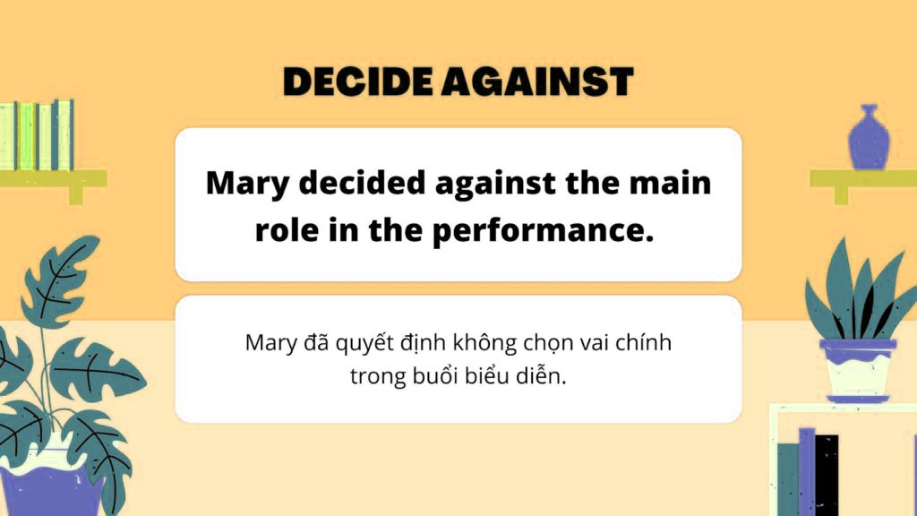 Decide to V hay Ving? Cấu trúc Decide thường gặp và cách dùng decide