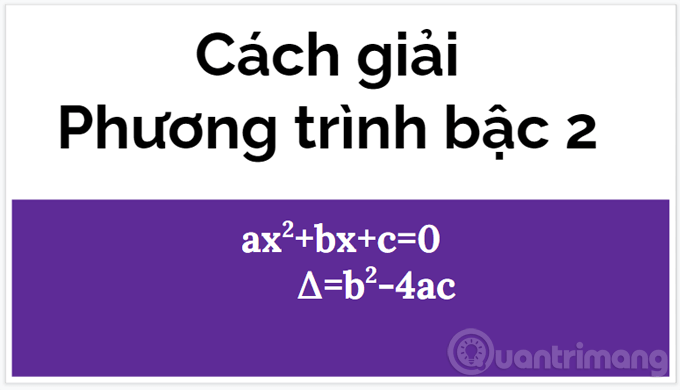 Cách giải phương trình bậc 2