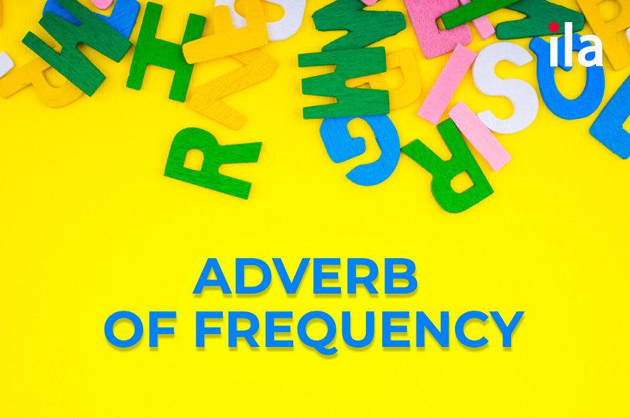 Trạng từ chỉ tần suất (adverb of frequency): Cách đặt câu hay hơn