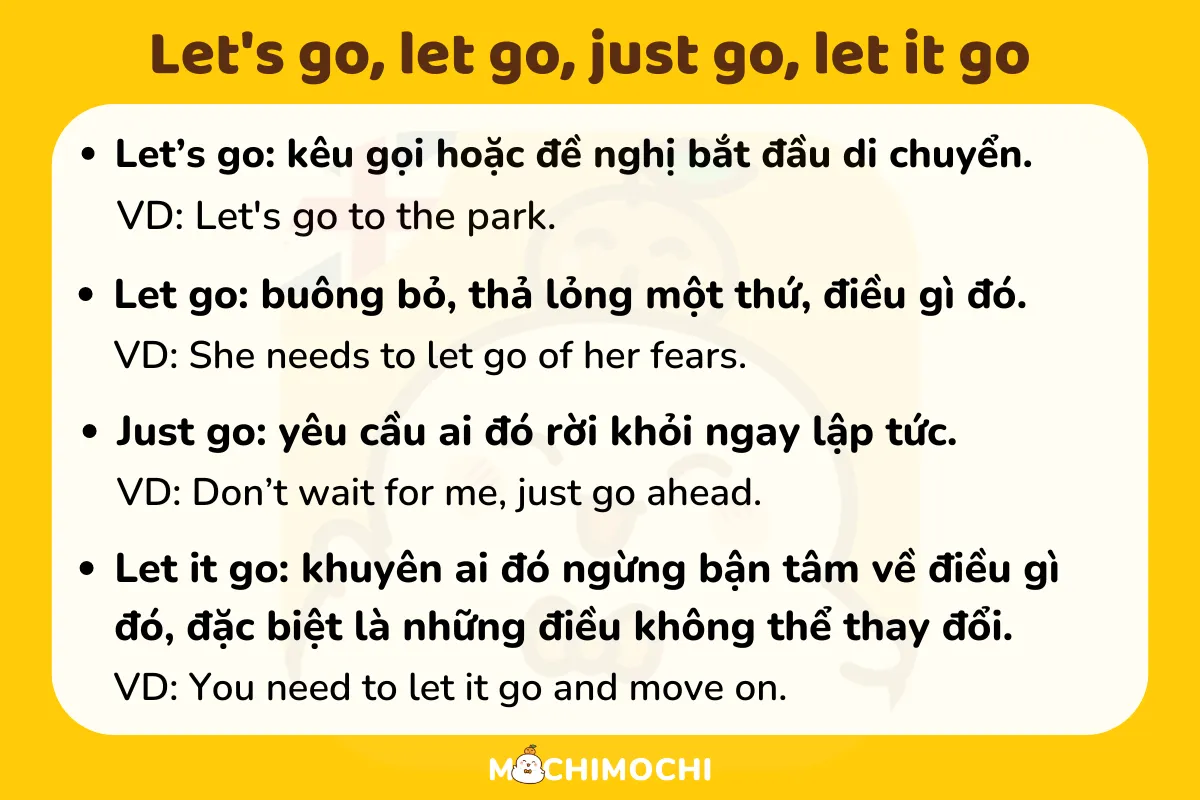 Let go là gì? Cách phân biệt let’s go, let go, just go, let it go