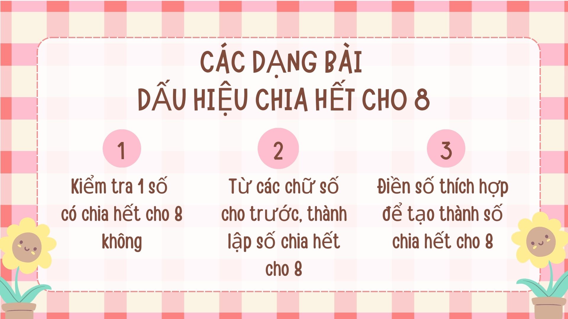 Dấu hiệu chia hết cho 8: Lý thuyết & Bài tập CÓ LỜI GIẢI