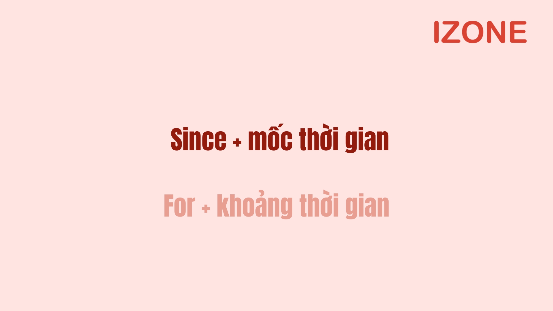 Cấu trúc since, for - Phân biệt để tránh nhầm lẫn, sử dụng sai