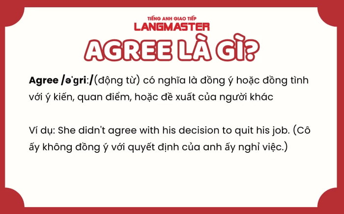 AGREE ĐI VỚI GIỚI TỪ GÌ? - ĐỊNH NGHĨA VÀ CÁCH SỬ DỤNG ĐẦY ĐỦ