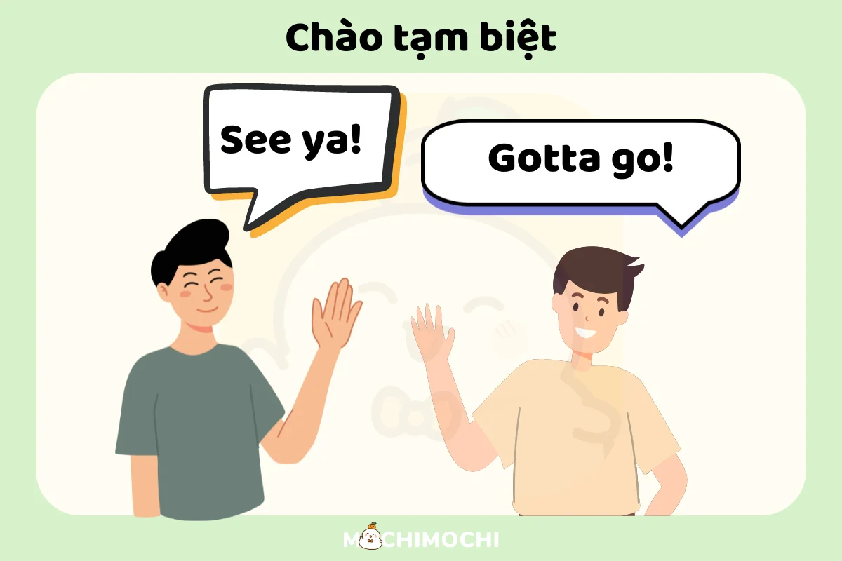 Các mẫu câu “Tạm biệt” thông dụng trong Tiếng Anh 