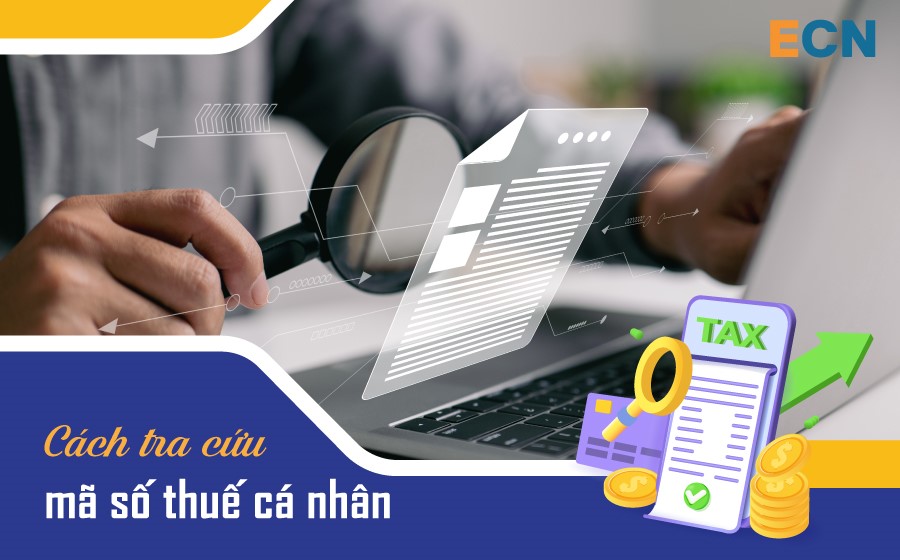 Hướng dẫn chi tiết 06 cách tra mã số thuế TNCN online 2024