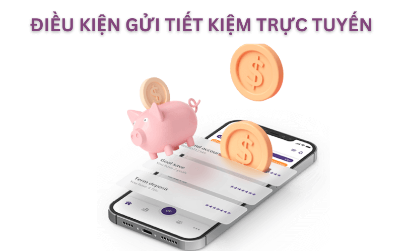 Cách gửi tiết kiệm online an toàn, lãi suất cao lên đến 6,30%/năm