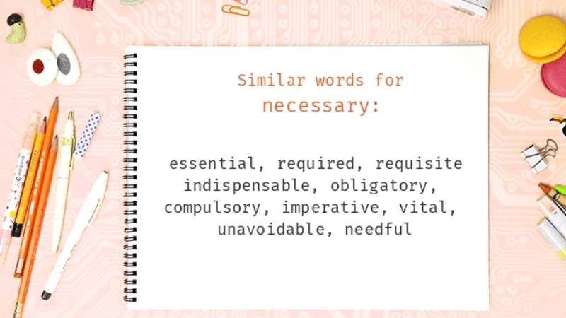 Danh từ của Necessary là gì? Word form của Necessary và cách dùng