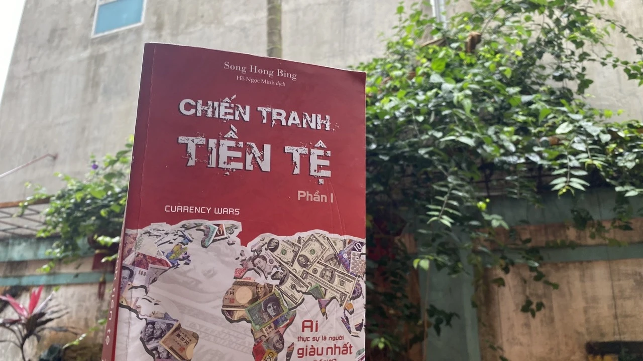 Bộ sách 'Chiến tranh tiền tệ' có hay như mọi người nói