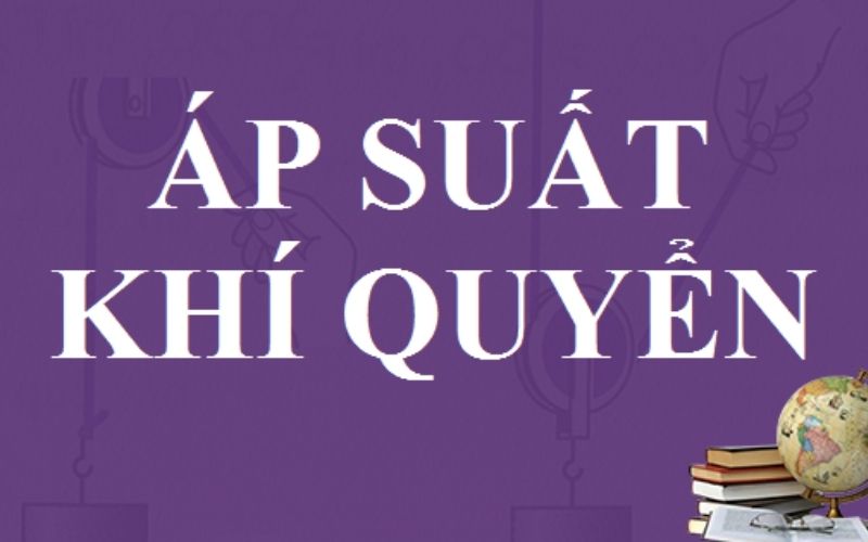 Áp suất khí quyển là gì? Công thức tính áp suất khí quyển | Vật lý lớp 8